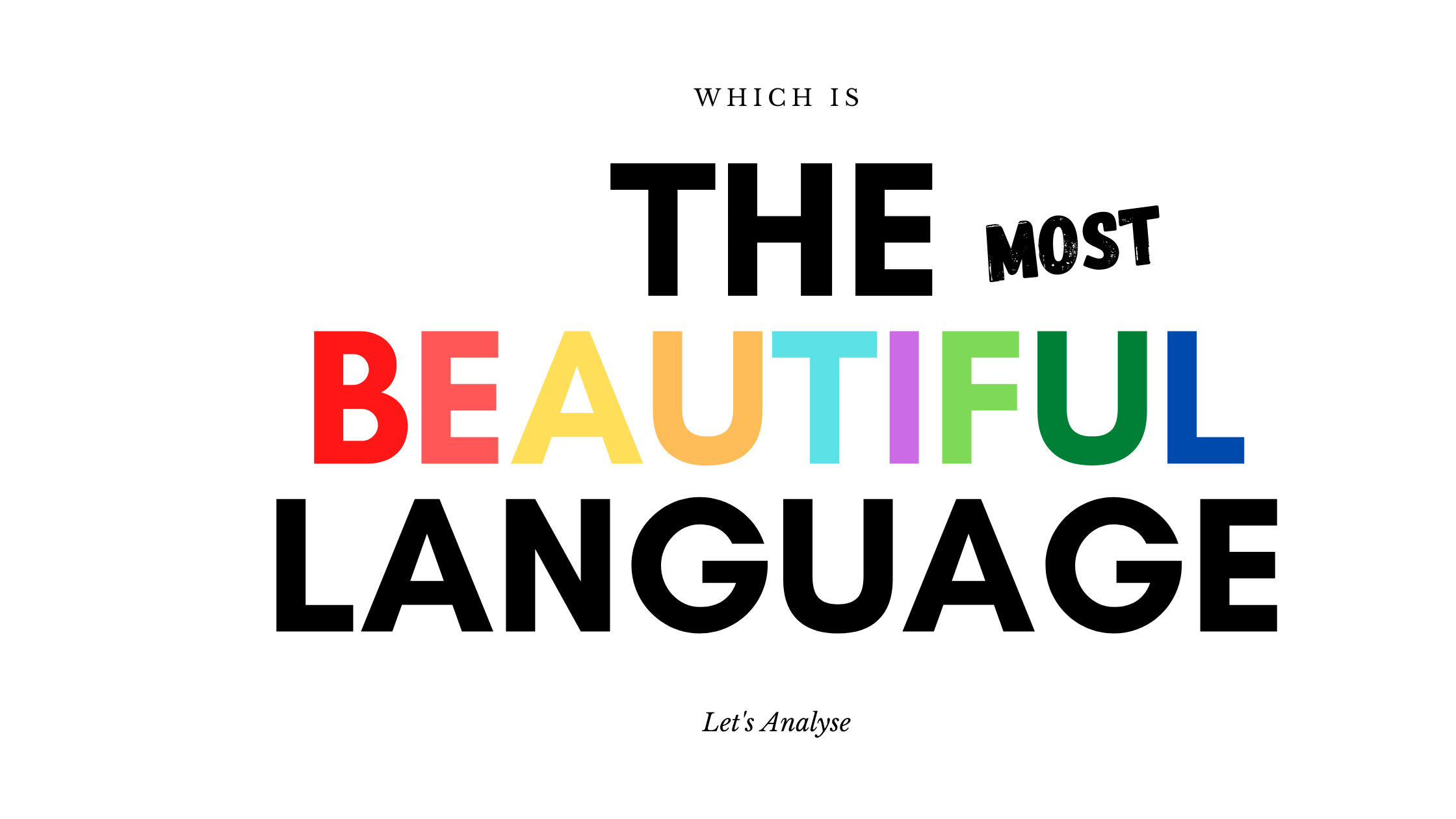 the most beautiful language in the world 2023