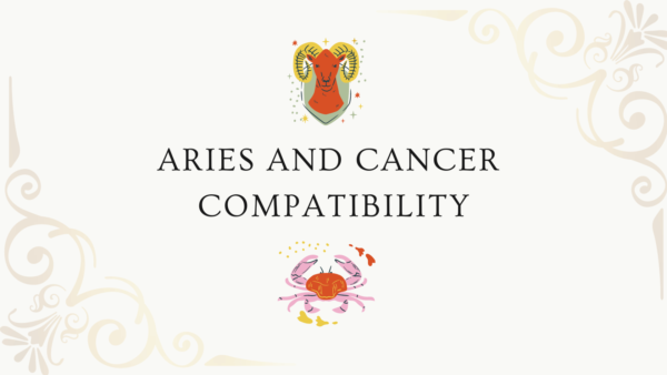 Aries And Cancer Compatibility 600x338 