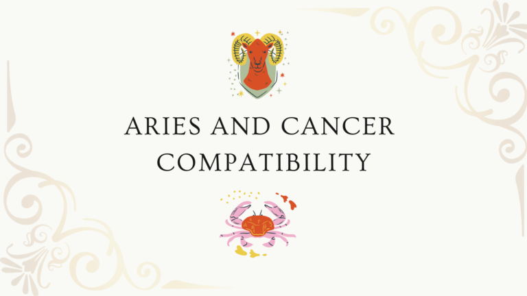 Aries And Cancer Compatibility In Love Relationship And Marriage   Aries And Cancer Compatibility 768x432 