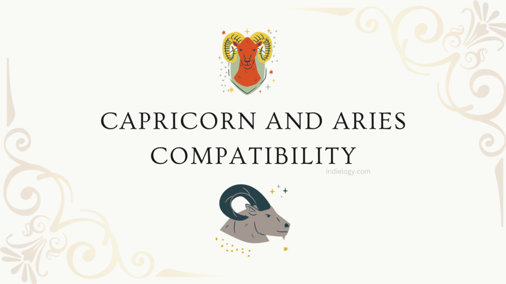 Capricorn and Aries compatibility in love, relationships and marriage ...