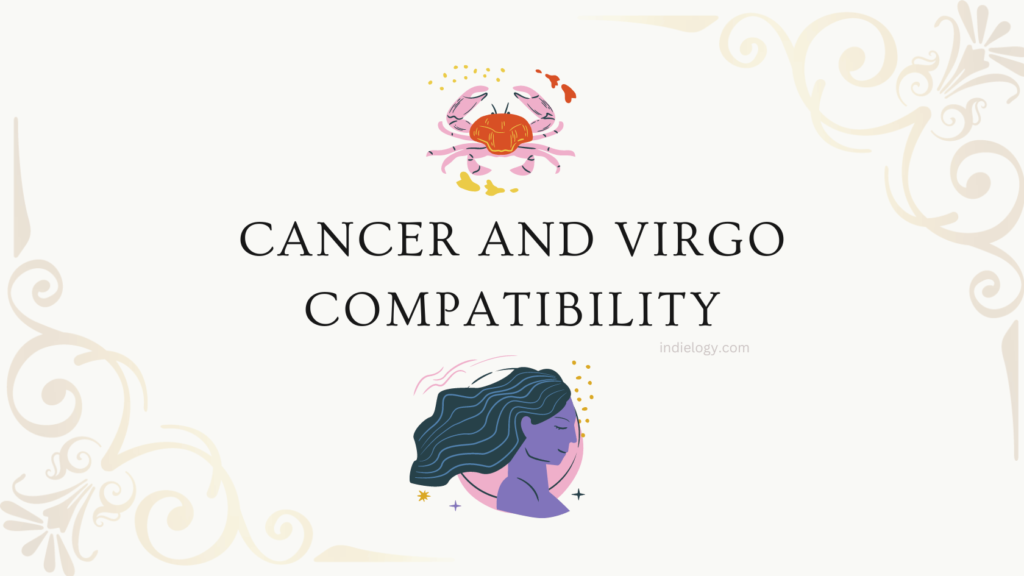 Cancer And Virgo Compatibility In Love Relationships And Marriage   Cancer And Virgo Compatibility 1024x576 