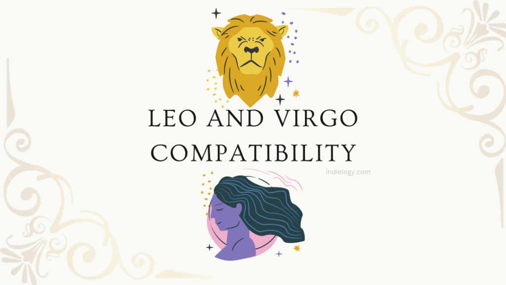 Leo and Virgo Compatibility in love, relationships and marriage » Indielogy