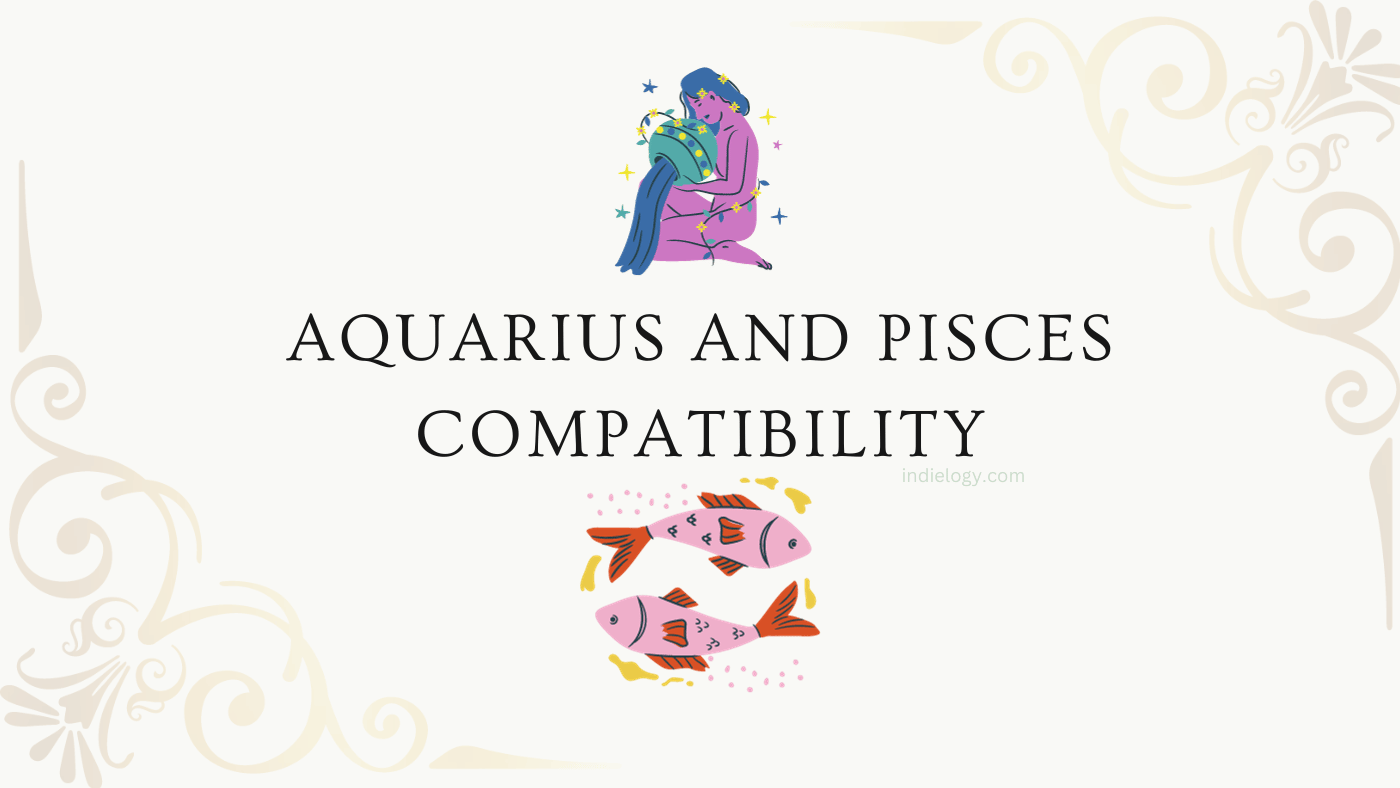 Pisces and Aquarius Compatibility in love, relationships and marriage